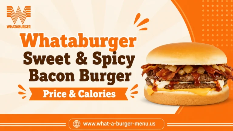 Whataburger sweet and Spicy Bacon